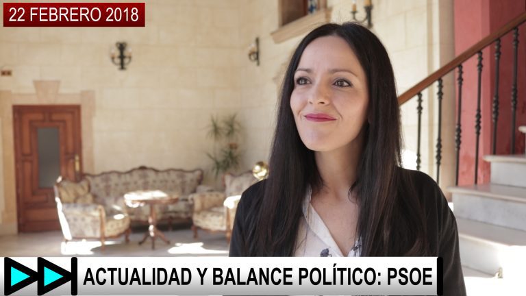 SIETE DÍAS WEB TV – ACTUALIDAD Y BALANCE POLÍTICO: PSOE – 22 FEBRERO 2018