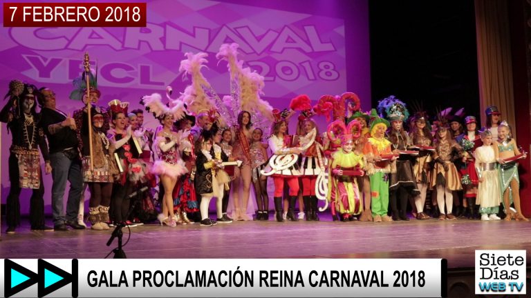 GALA PROCLAMACIÓN REINA CARNAVAL 2018 – 7 FEBRERO 2018