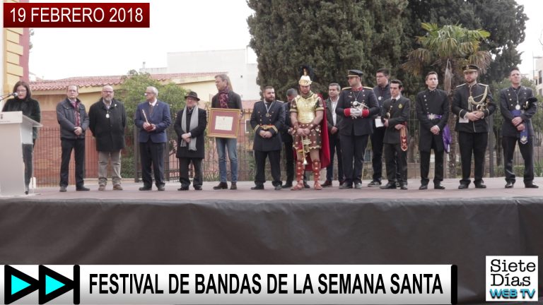 SIETE DÍAS WEB TV – FESTIVAL DE BANDAS DE LA SEMANA SANTA – 19 FEBRERO 2018