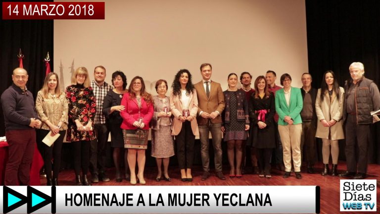 HOMENAJE A LA MUJER YECLANA – 14 MARZO 2018