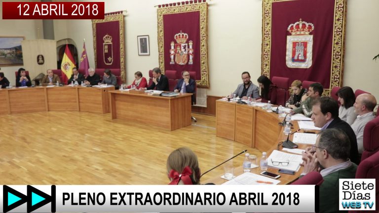 PLENO EXTRAORDINARIO ABRIL 2018 – 12 ABRIL 2018