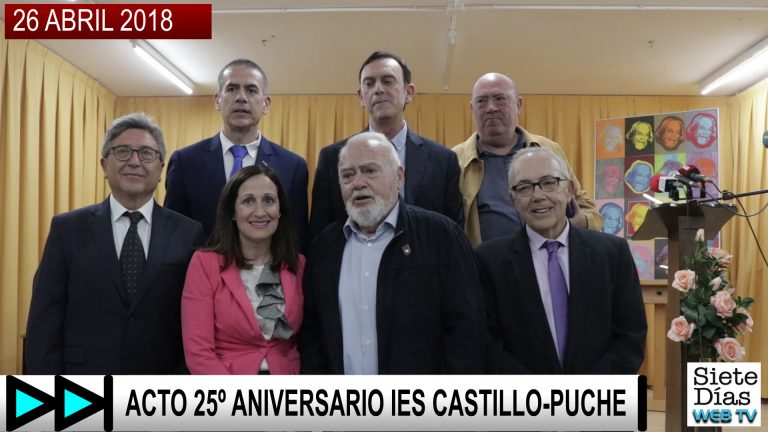 25º ANIVERSARIO IES CASTILLO PUCHE – 26 ABRIL 2018