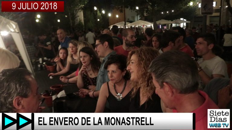 EL ENVERO DE LA MONASTRELL – 9 JULIO 2018