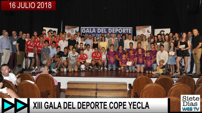 XIII GALA DEL DEPORTE COPE YECLA – 16 JULIO 2018