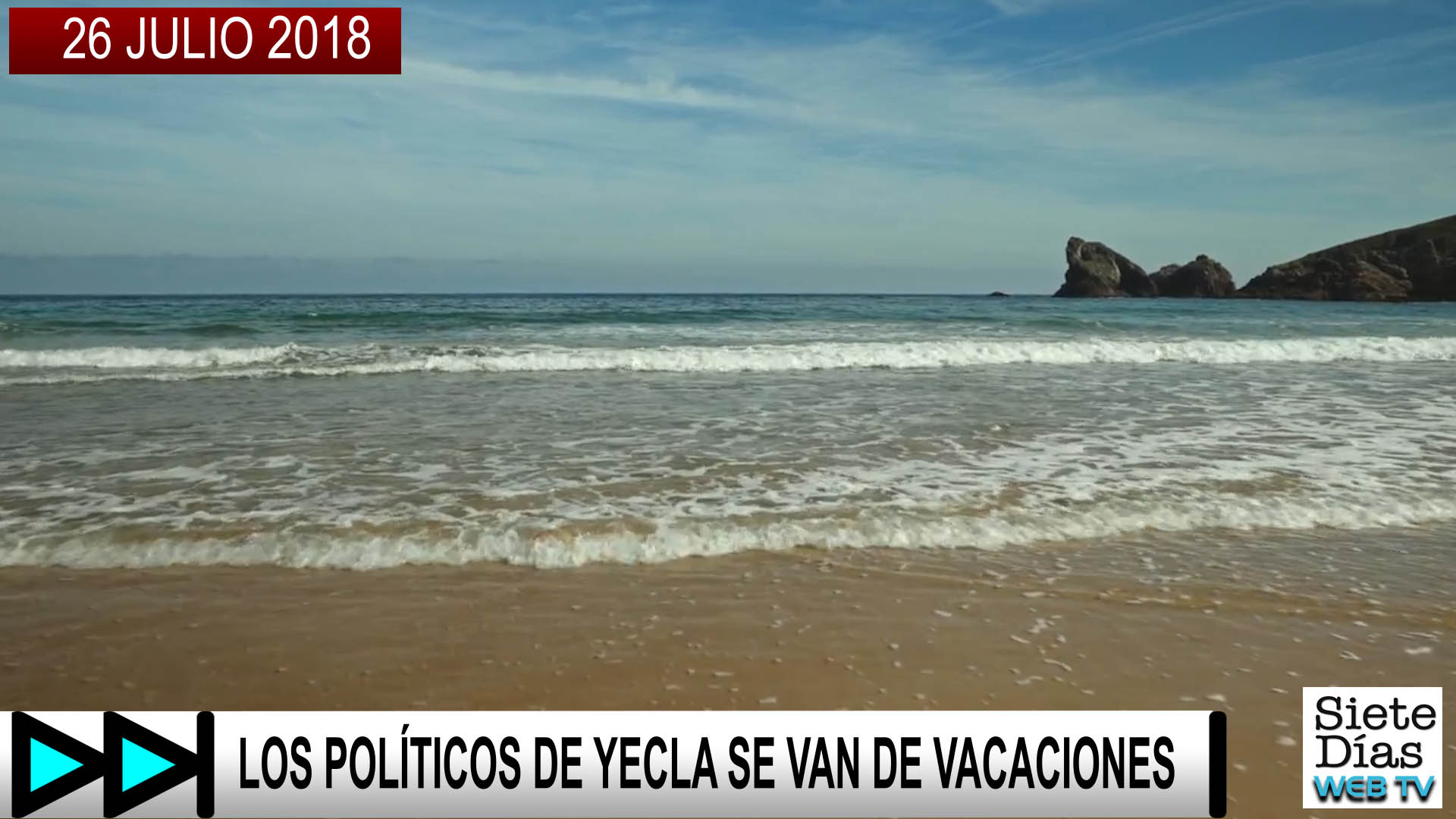 LOS POLÍTICOS DE YECLA SE VAN DE VACACIONES – 26 JULIO 2018