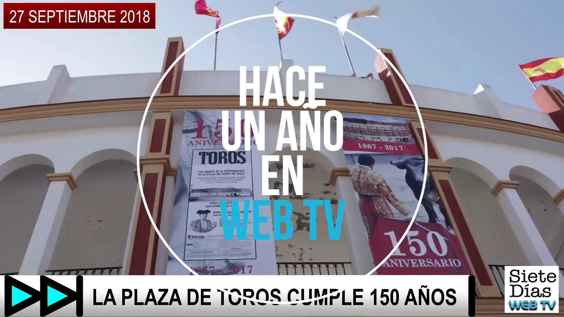 HACE UN AÑO EN WEB TV – 27 SEPTIEMBRE 2018