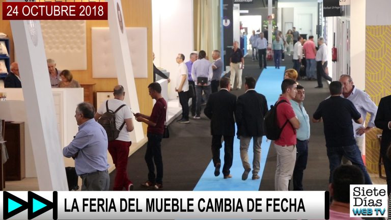 LA FERIA DEL MUEBLE CAMBIA DE FECHA – 24 OCTUBRE 2018