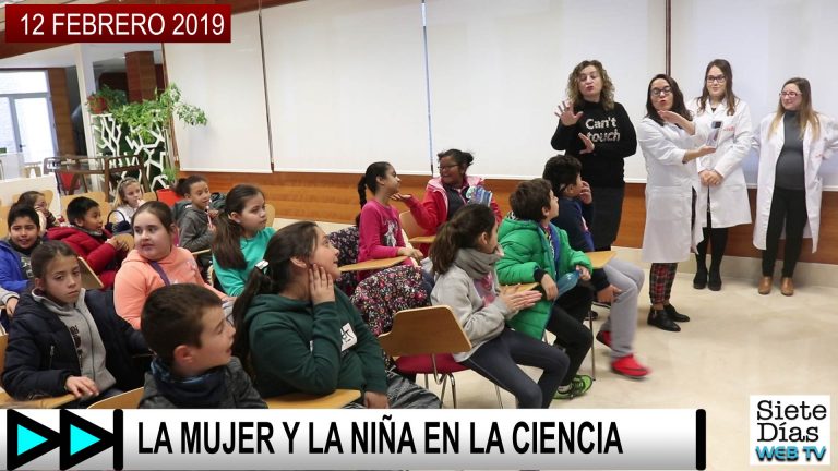 LA MUJER Y LA NIÑA EN LA CIENCIA – 12 FEBRERO 2019