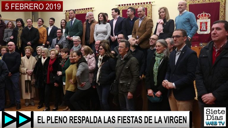 EL PLENO RESPALDA LAS FIESTAS DE LA VIRGEN – 5 FEBRERO 2019