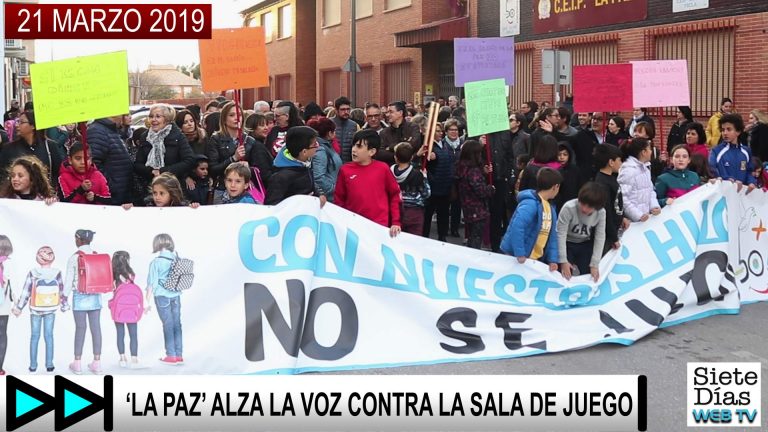 ‘LA PAZ’ ALZA LA VOZ CONTRA LA SALA DE JUEGO – 21 MARZO 2019