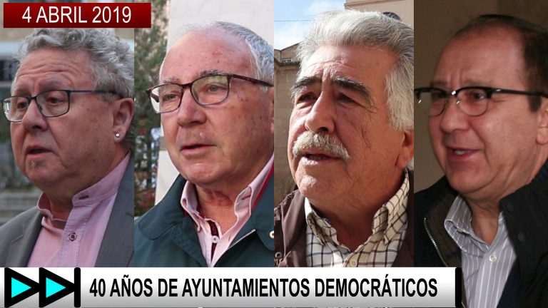 40 AÑOS DE AYUNTAMIENTOS DEMOCRÁTICOS – 4 ABRIL 2019