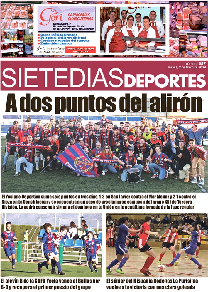 Deportes SIETE DÍAS YECLA – Edición nº 557 – Jueves 2 de mayo de 2019