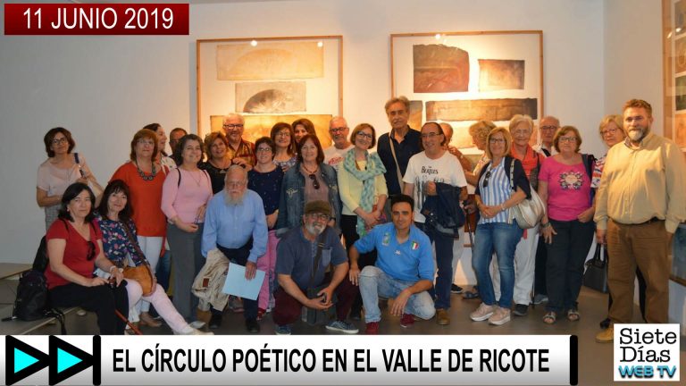 EL CÍRCULO POÉTICO EN EL VALLE DE RICOTE – 11 JUNIO 2019