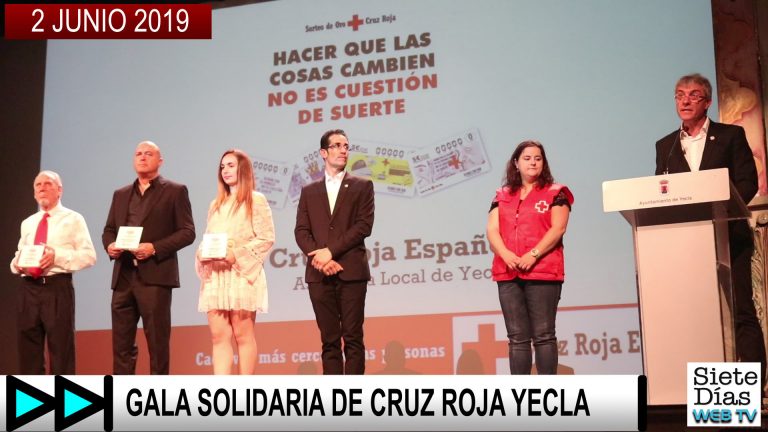 GALA SOLIDARIA DE CRUZ ROJA YECLA – 3 JUNIO 2019