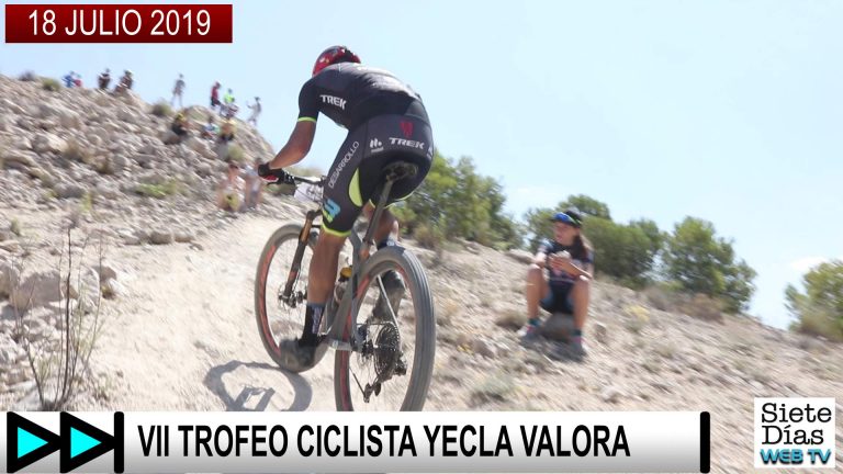 VII TROFEO CICLISTA YECLA VALORA – 18 DE JULIO