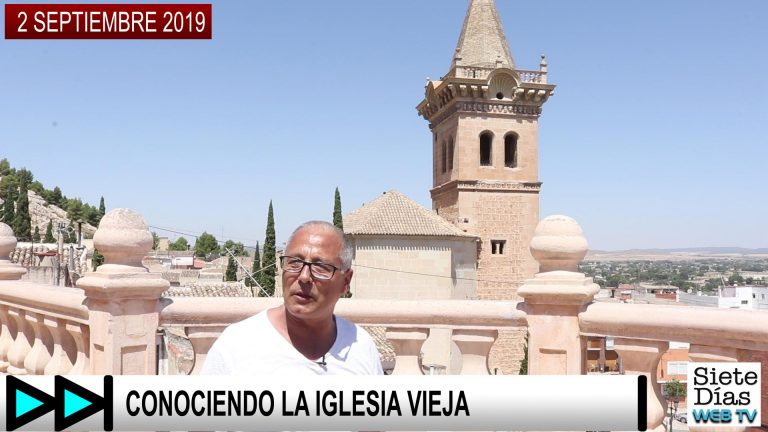 CONOCIENDO LA IGLESIA VIEJA – 2 SEPTIEMBRE 2019