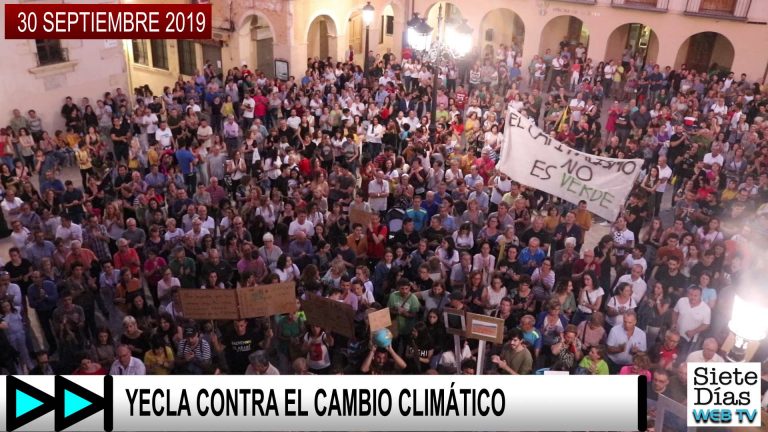 YECLA CONTRA EL CAMBIO CLIMÁTICO – 30 SEPTIEMBRE 2019