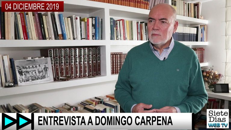 ENTREVISTA A DOMINGO CARPENA – 4 DICIEMBRE 2019