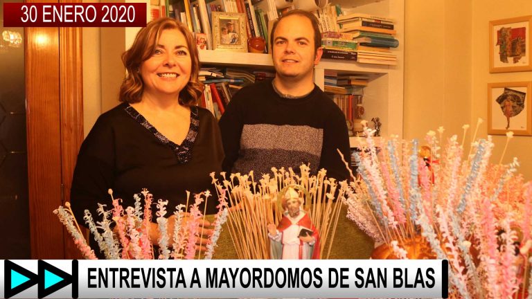 ENTREVISTA MAYORDOMOS DE SAN BLAS – 30 ENERO 2020