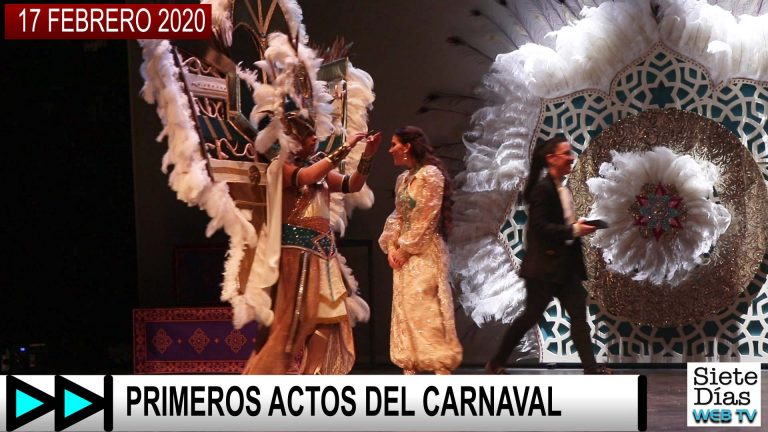 PRIMEROS ACTOS DEL CARNAVAL – 17 FEBRERO 2020