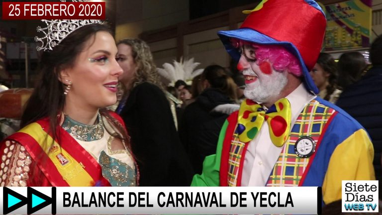 BALANCE DEL CARNAVAL DE YECLA – 25 FEBRERO 2020