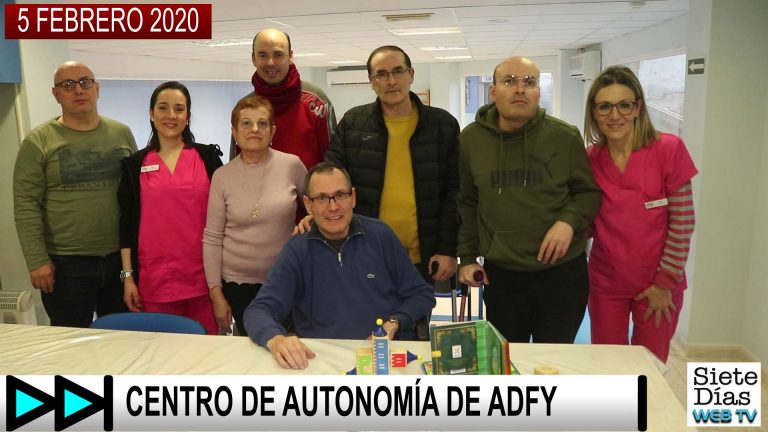 CENTRO DE AUTONOMÍA DE ADFY – 5 FEBRERO 2020