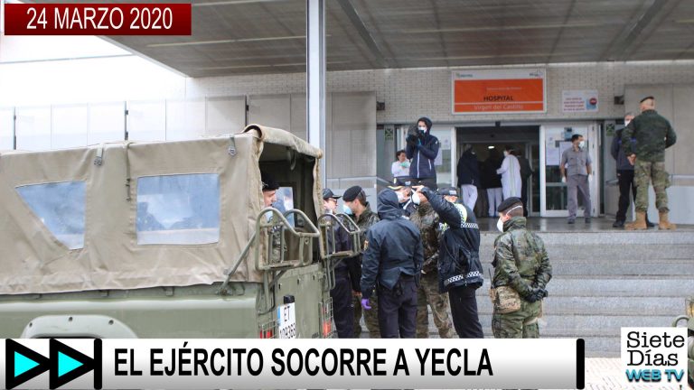 EL EJÉRCITO SOCORRE A YECLA – 24 MARZO 2020