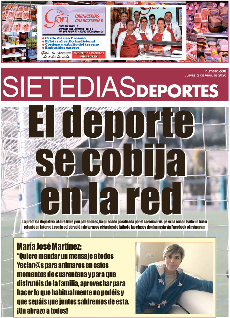 Deportes SIETE DÍAS YECLA – Edición nº 600 – Jueves 2 de abril de 2020