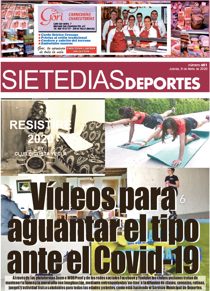 Deportes SIETE DÍAS YECLA – Edición nº 601 – Jueves 9 de abril de 2020