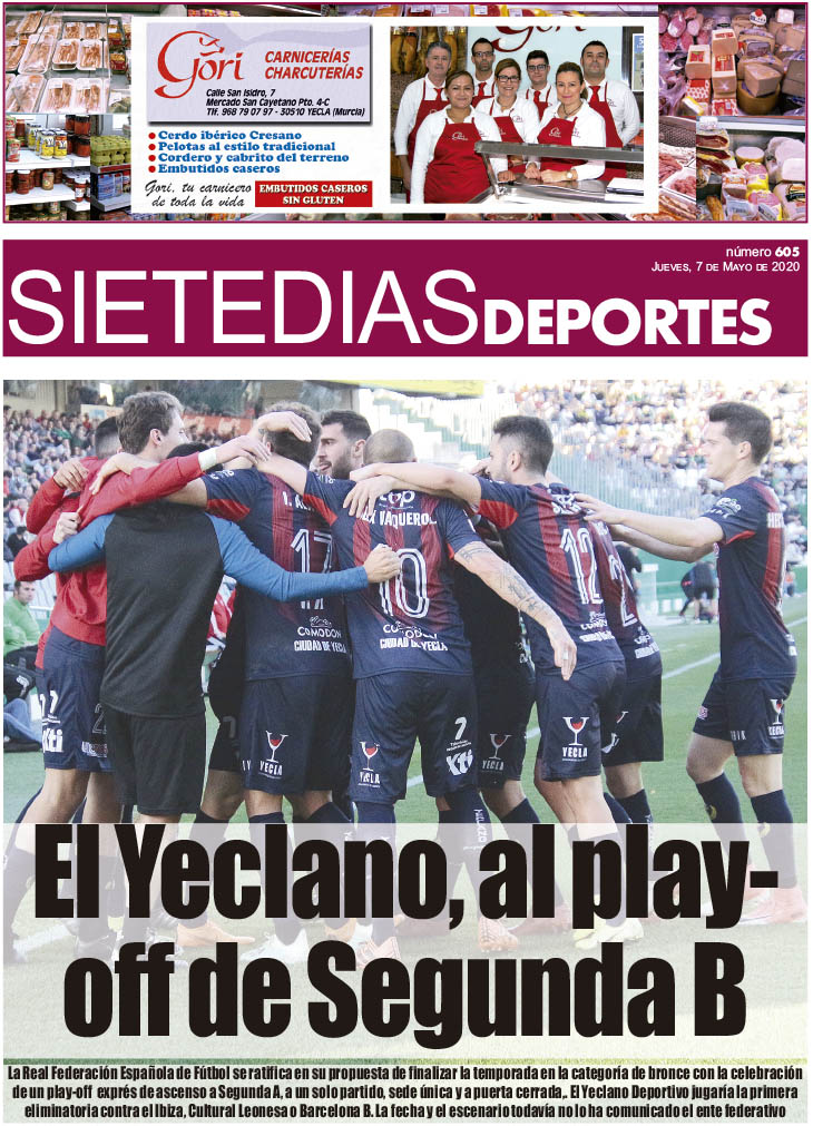 Deportes SIETE DÍAS YECLA – Edición nº 605 – Jueves 7 de mayo de 2020