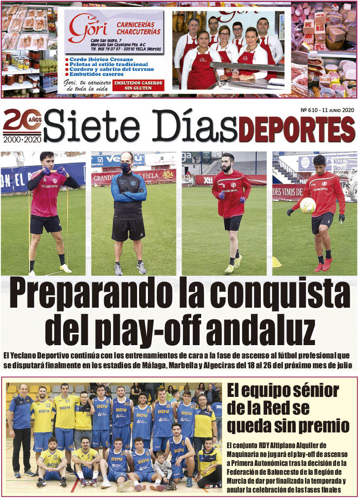 Deportes SIETE DÍAS YECLA – Edición nº 610 – Jueves 11 de junio de 2020