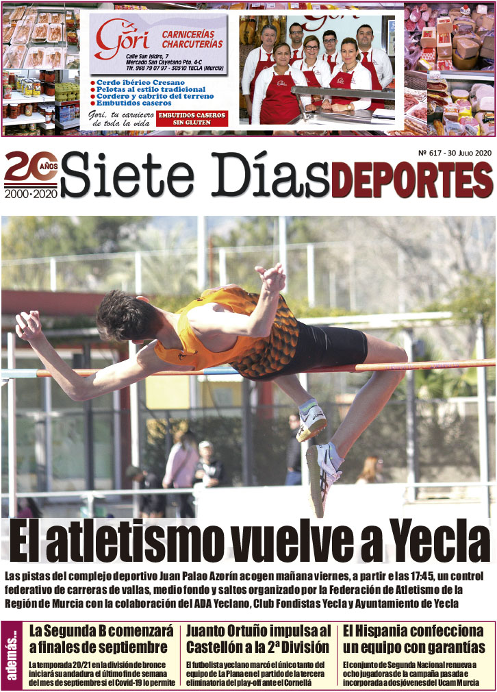 Deportes SIETE DÍAS YECLA – Edición nº 617 – Jueves 30 de julio de 2020