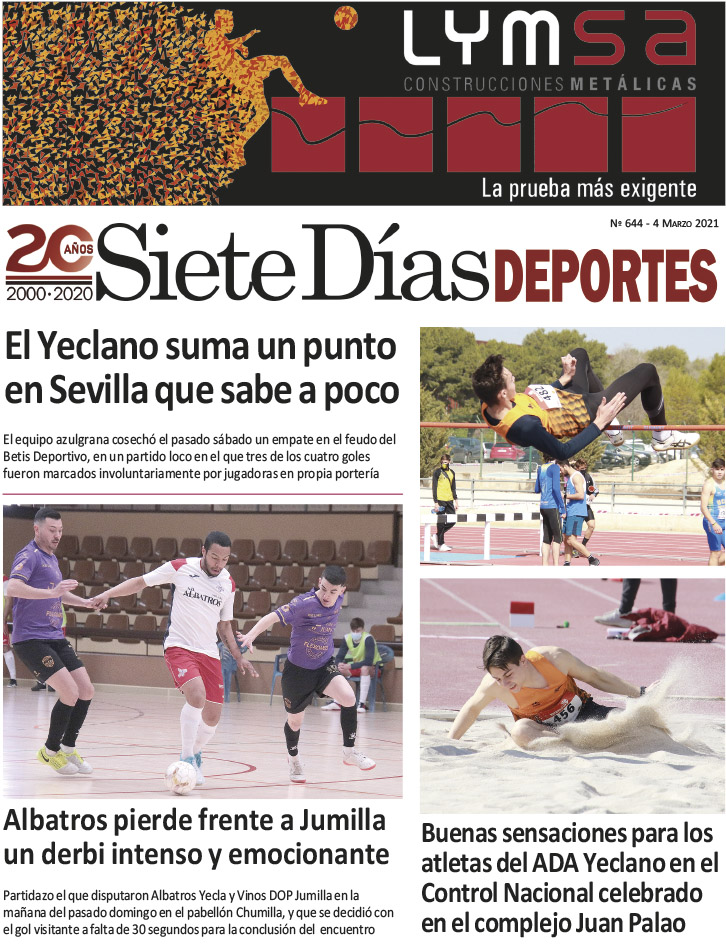 Deportes SIETE DÍAS YECLA – Edición nº 644 – Jueves 4 de marzo de 2021