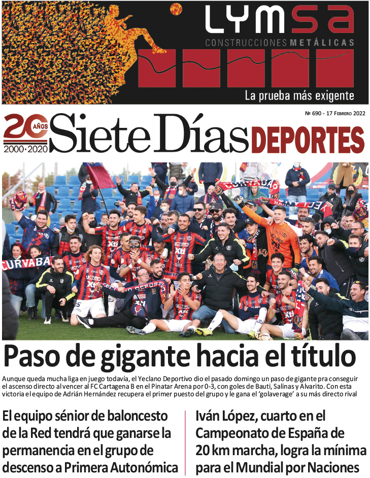 Deportes SIETE DÍAS YECLA – Edición nº 690 – Jueves 17 de febrero de 2022