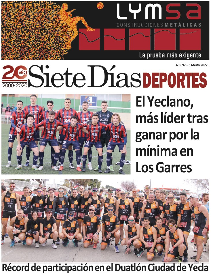 DEPORTES SIETE DÍAS YECLA – Edición nº 692 – Jueves 3 de marzo de 2022