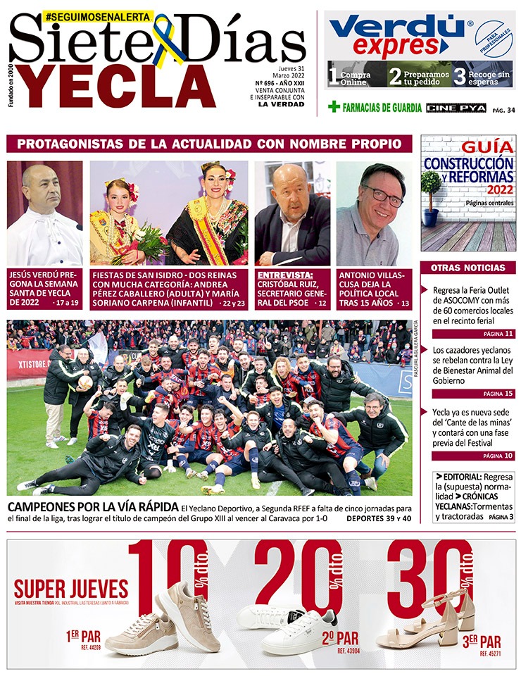 SIETE DÍAS YECLA – Edición nº 696 – Jueves 31 de marzo de 2022