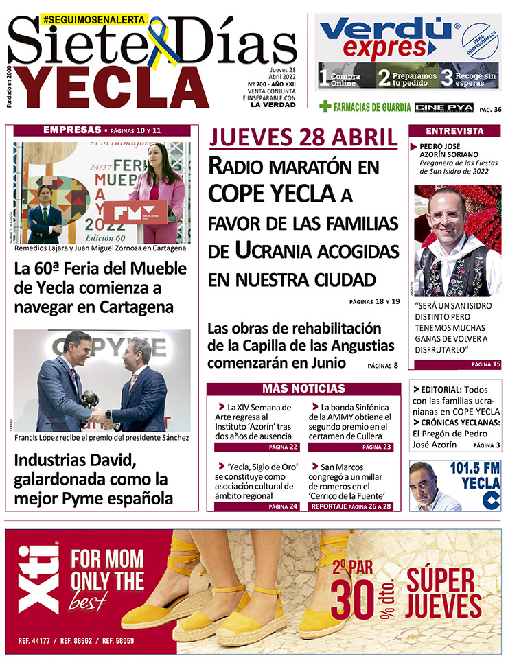 SIETE DÍAS YECLA – Edición nº 700 – Jueves 28 de abril de 2022