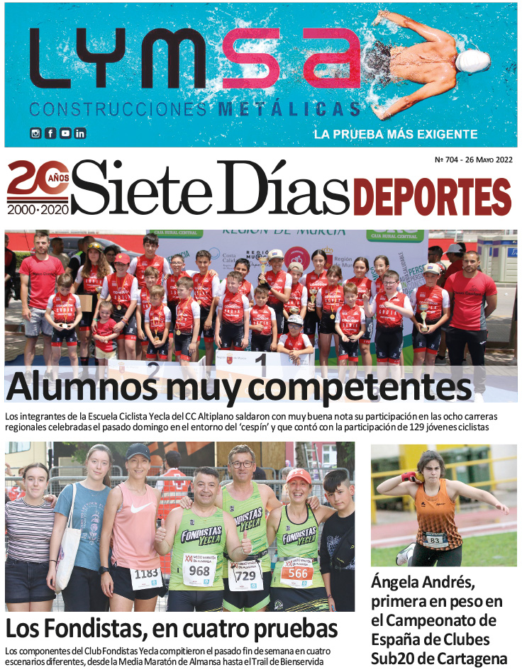 DEPORTES SIETE DÍAS YECLA – Edición nº 704 – Jueves 26 de mayo de 2022