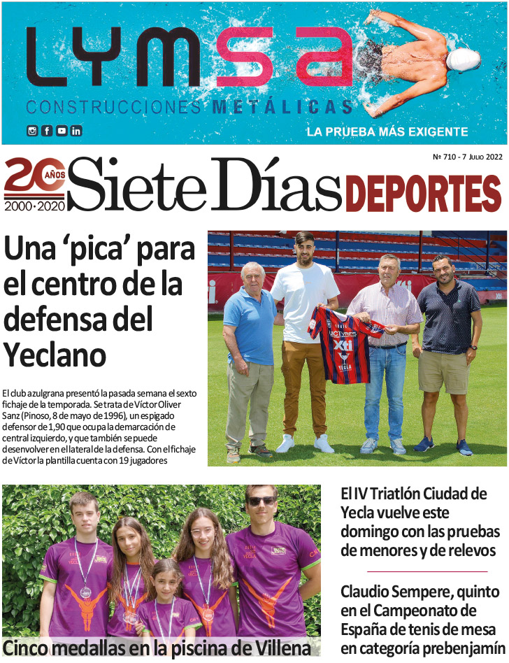 DEPORTES SIETE DÍAS YECLA – Edición 710 – Jueves 7 de julio de 2022