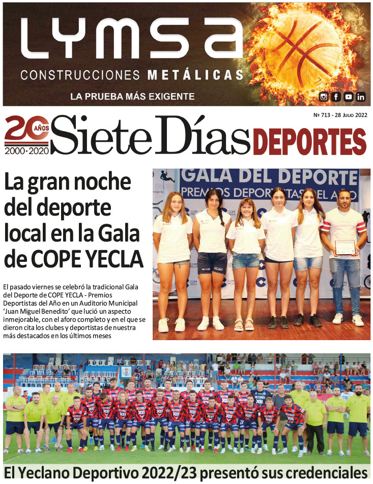 DEPORTES SIETE DÍAS YECLA – Edición 713 – Jueves 28 de julio de 2022