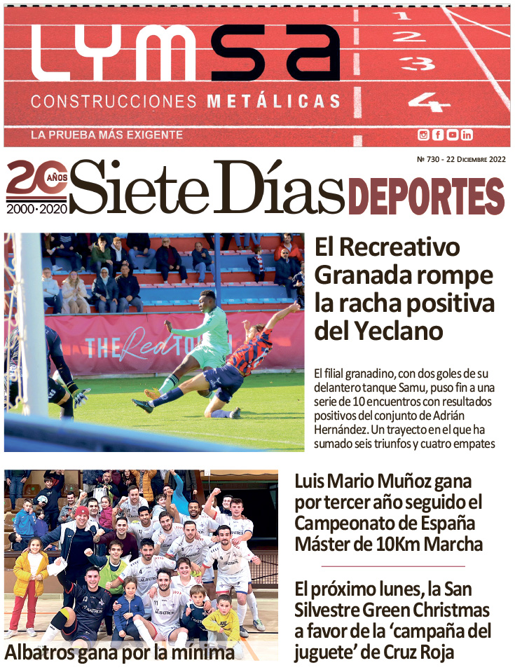 DEPORTES SIETE DÍAS YECLA – Edición 730 – Jueves 22 de diciembre de 2022