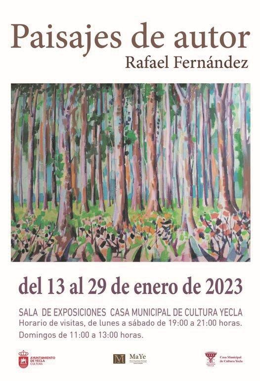 LA EXPOSICIÓN “PAISAJES DE AUTOR”, DE RAFAEL FERNÁNDEZ, HASTA EL 29 DE ENERO EN LA CASA DE CULTURA