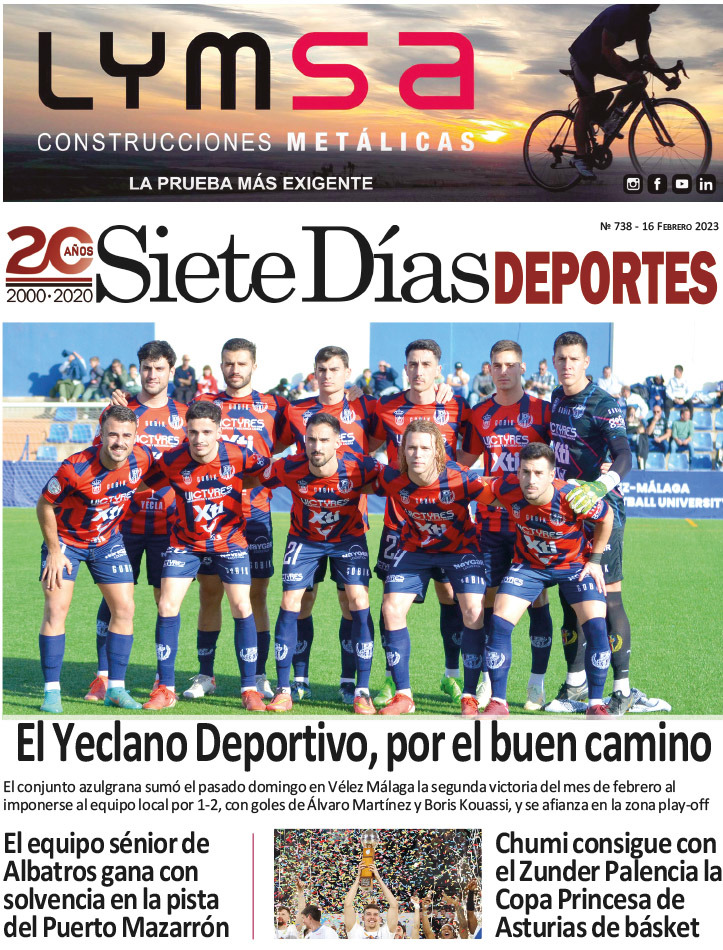 DEPORTES SIETE DÍAS YECLA – Edición 738 – Jueves 16 de febrero de 2023