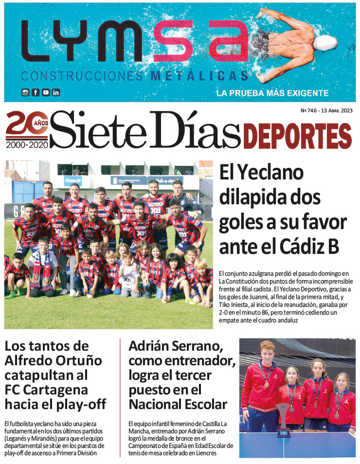 DEPORTES SIETE DÍAS YECLA – Edición 746 – Jueves 13 de abril de 2023