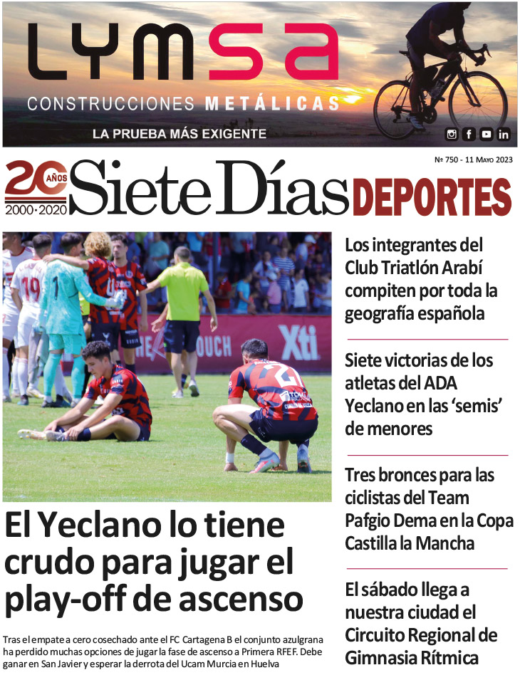 DEPORTES SIETE DÍAS YECLA – Edición 750 – Jueves 11 de mayo de 2023