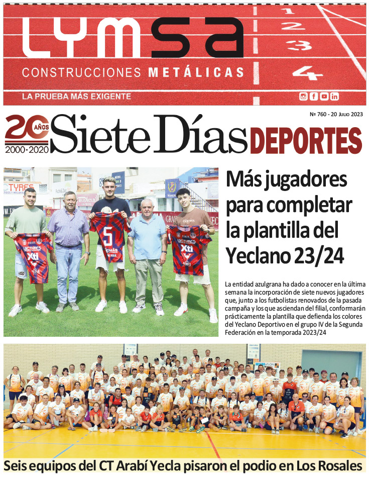 DEPORTES SIETE DÍAS YECLA – Edición 760 – Jueves 20 de julio de 2023