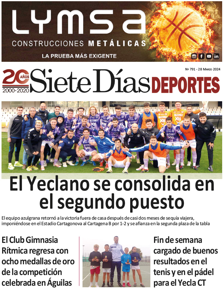 DEPORTES SIETE DÍAS YECLA – Edición 791 – Jueves 28 de marzo de 2024