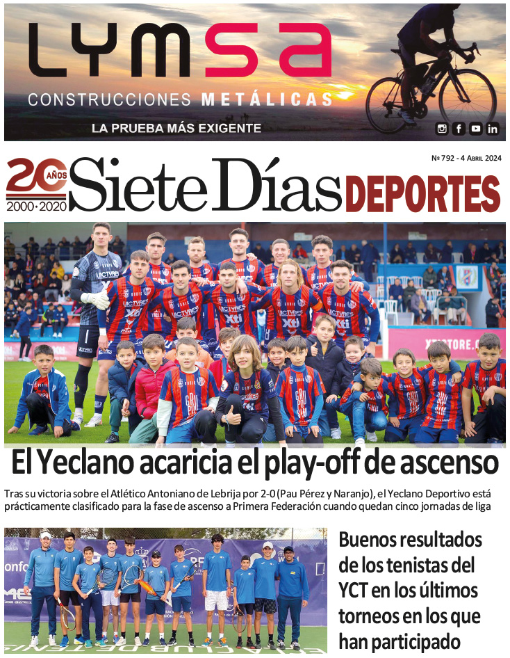 DEPORTES SIETE DÍAS YECLA – Edición 792 – Jueves 4 de abril de 2024