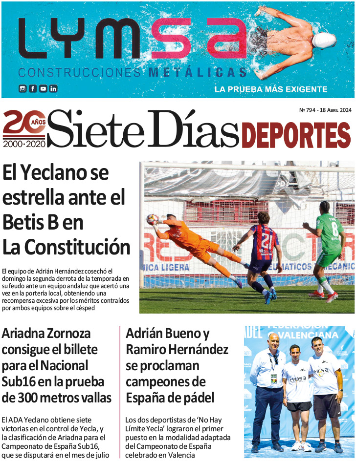 DEPORTES SIETE DÍAS YECLA – Edición 794 – Jueves 18 de abril de 2024