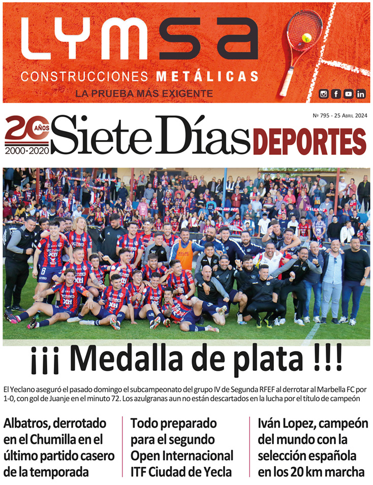 DEPORTES SIETE DÍAS YECLA – Edición 795 – Jueves 25 de abril de 2024